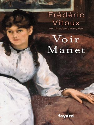 cover image of Voir Manet